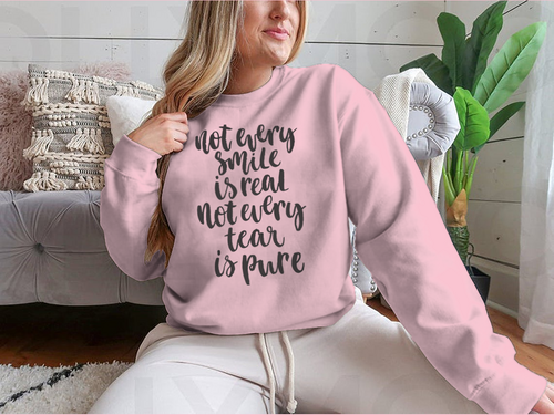 Not Every Smile Is Real Not Every Tear Is Pure. Hand Lettering